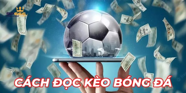 cách đọc kèo nhà cái