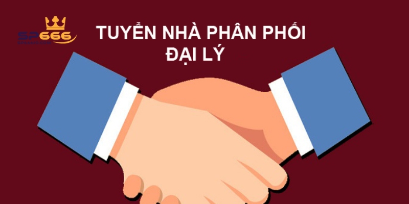 Trở Thành Đại Lý SP666 Kiếm Thêm Thu Nhập Siêu Khủng 3 Hướng dẫn chi tiết 3 bước đăng ký trở thành đại lý SP666